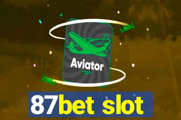 87bet slot